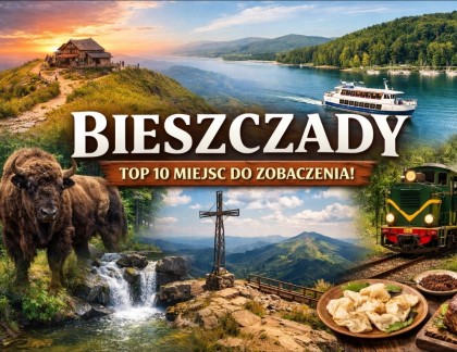 Bieszczady – 10 Niezapomnianych Miejsc, Które Musisz Zobaczyć w 2026
